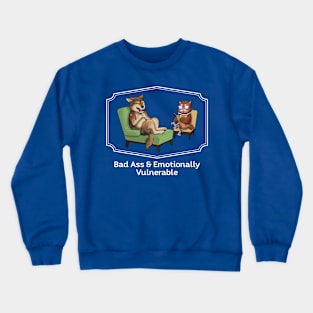 Bad Ass & Emotionally Vulnerable Crewneck Sweatshirt